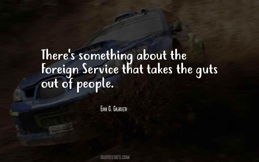 Takes Guts Quotes #339658