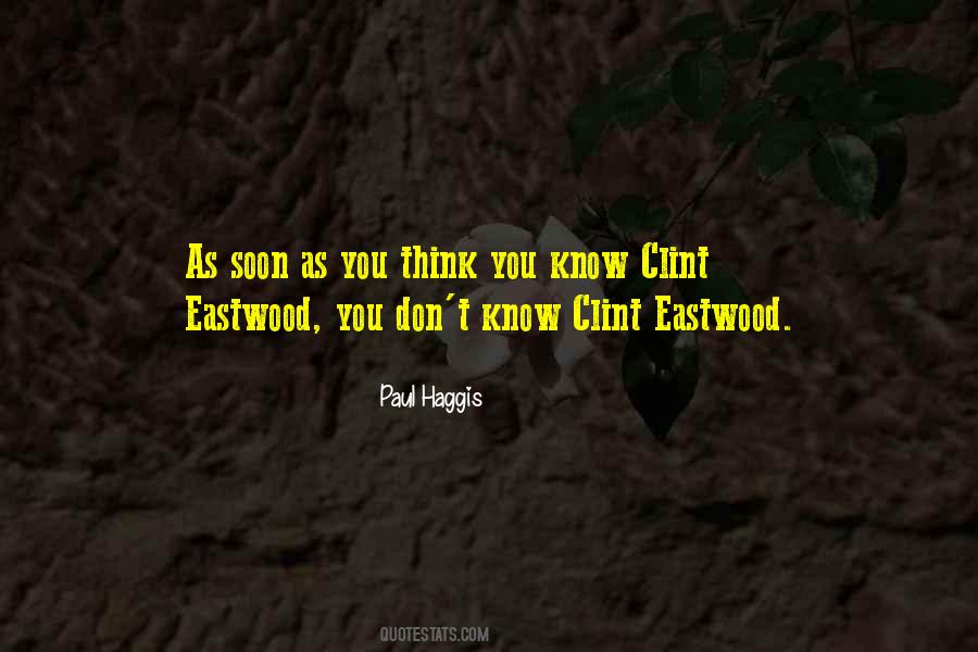 Quotes About Clint Eastwood #112039