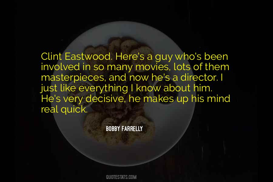 Quotes About Clint Eastwood #1427529