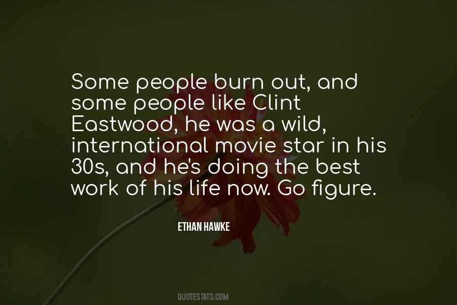 Quotes About Clint Eastwood #1443164