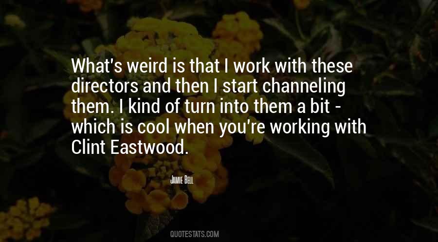 Quotes About Clint Eastwood #164878