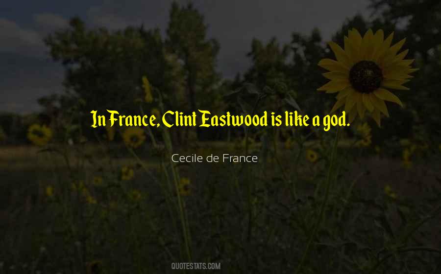 Quotes About Clint Eastwood #229429