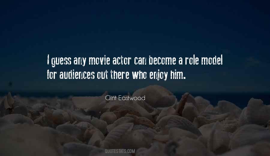 Quotes About Clint Eastwood #50142