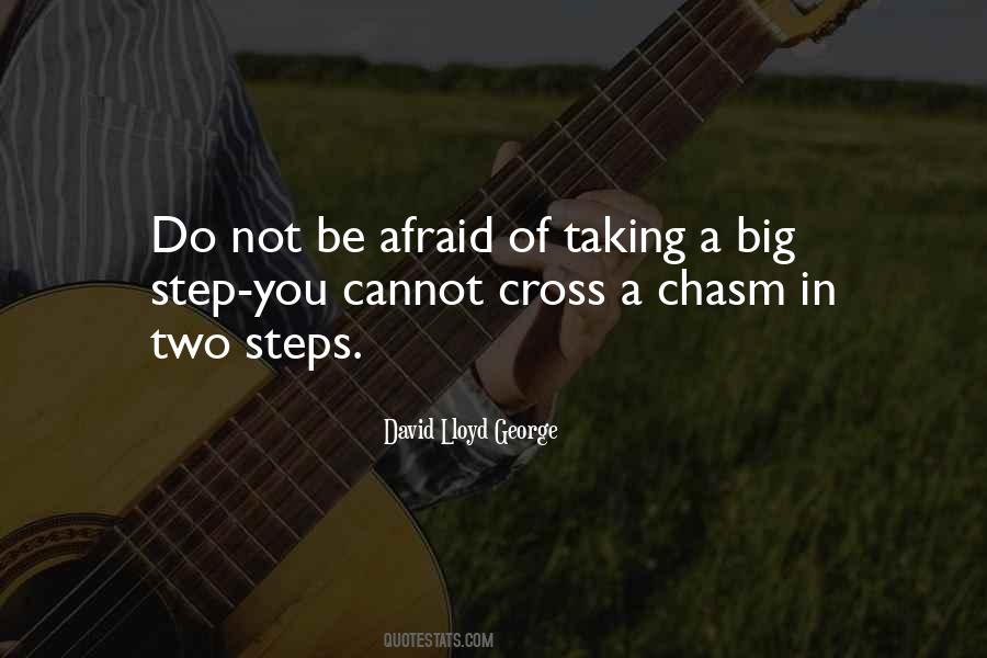 Taking A Big Step Quotes #1351250