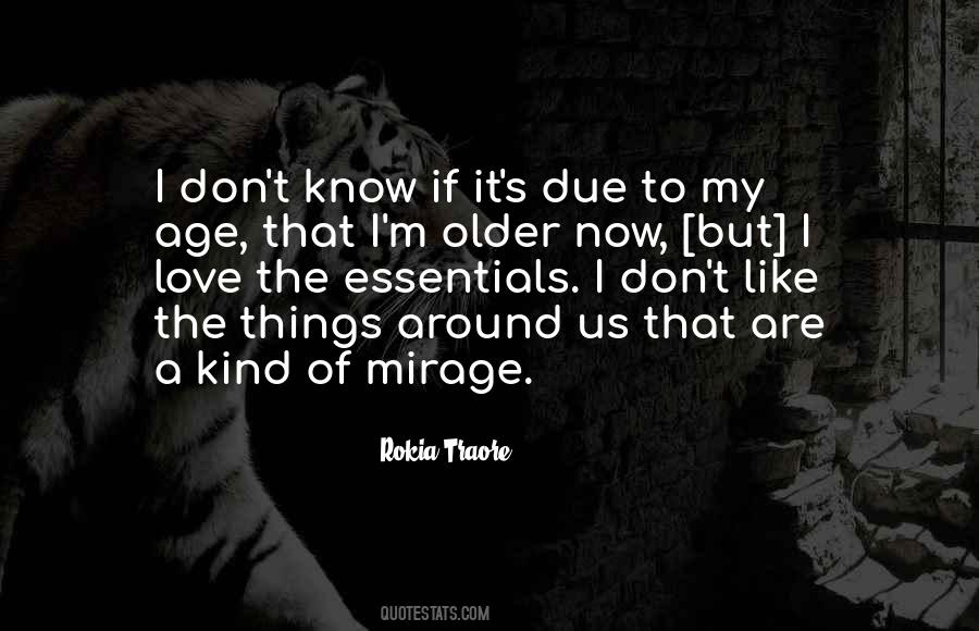 Quotes About Mirage #1096038