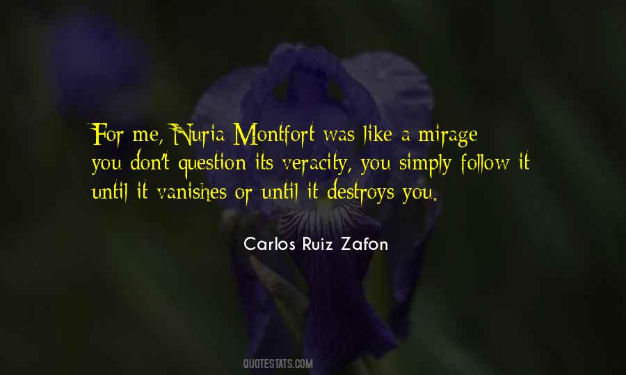 Quotes About Mirage #187389