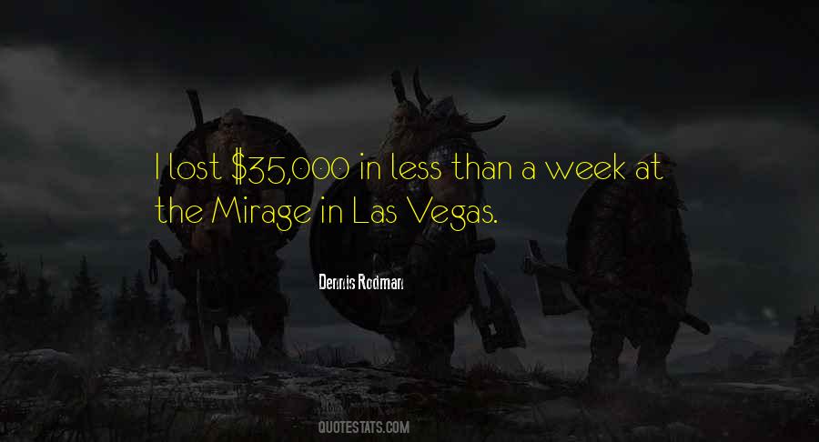 Quotes About Mirage #40161