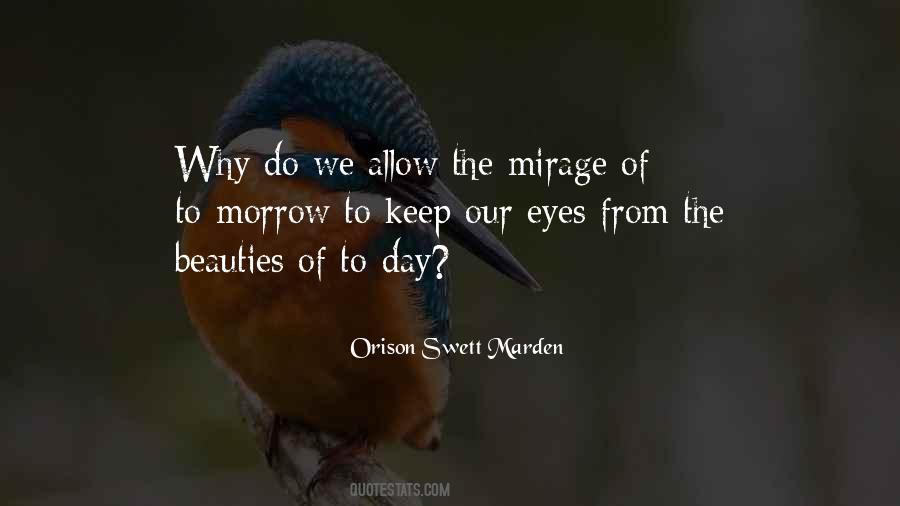 Quotes About Mirage #996996