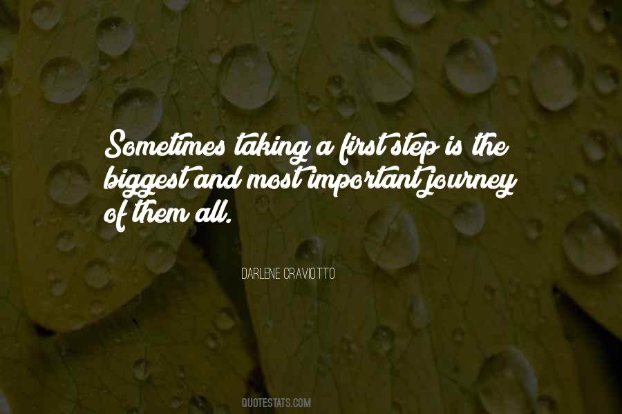 Taking A First Step Quotes #1250693