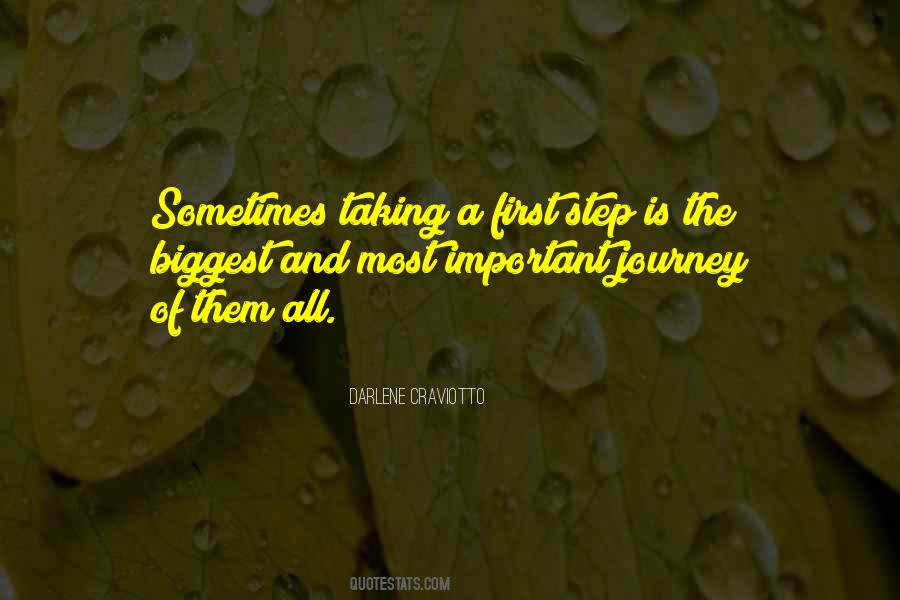 Taking A Step Quotes #1250693