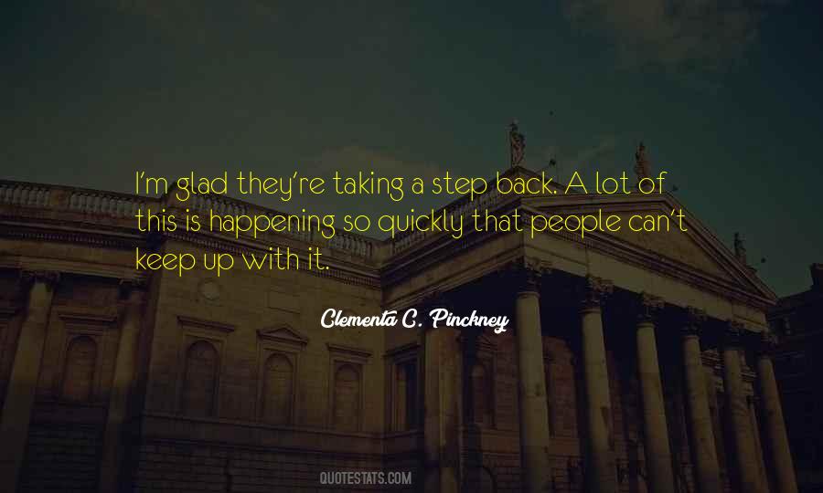 Taking A Step Quotes #1512889