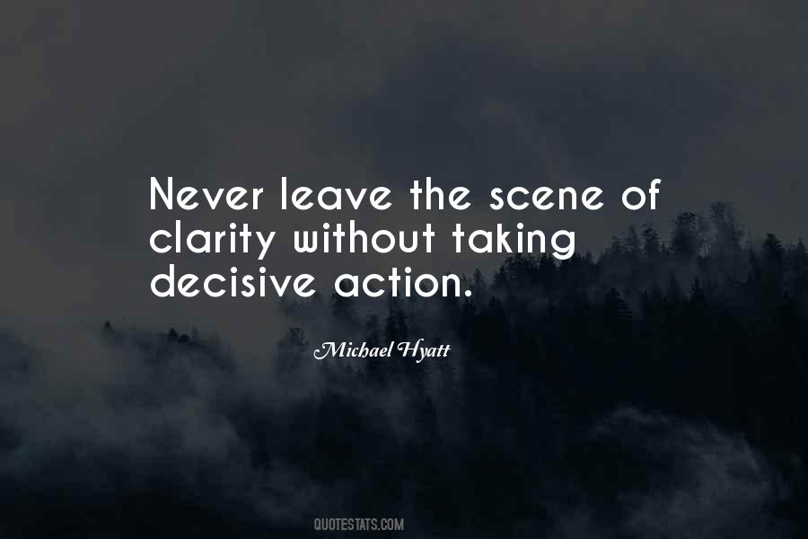 Taking Decisive Action Quotes #415340