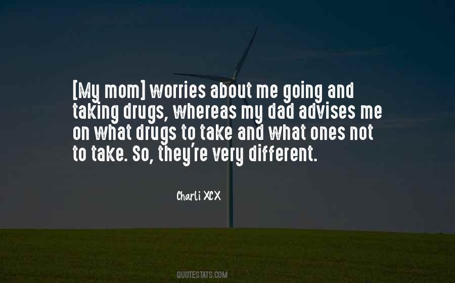 Taking Drugs Quotes #1300553