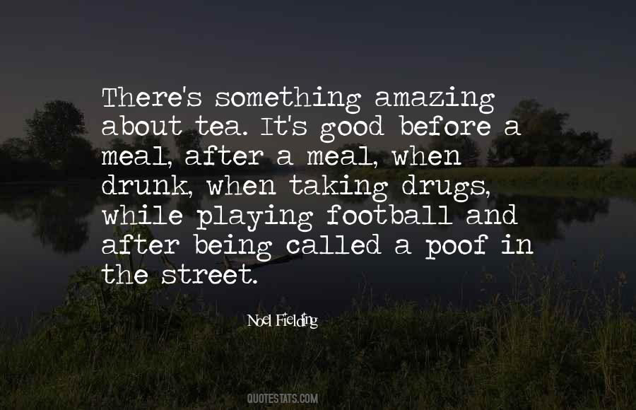 Taking Drugs Quotes #441207