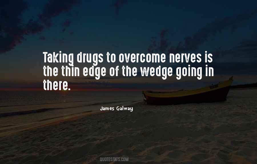 Taking Drugs Quotes #599429