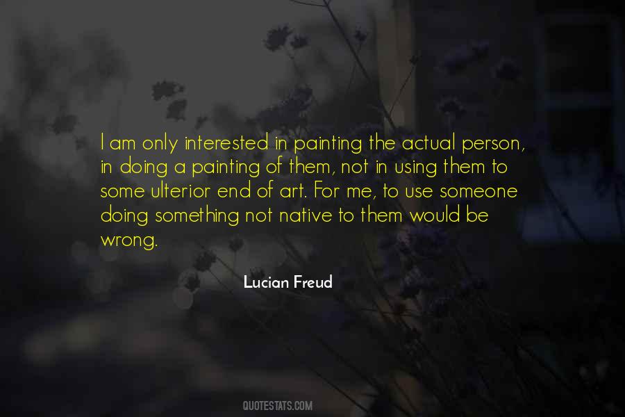 Quotes About Lucian Freud #1506753