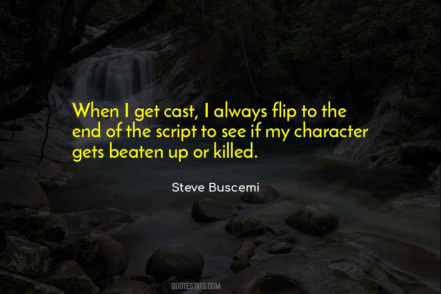 Quotes About Steve Buscemi #1274945