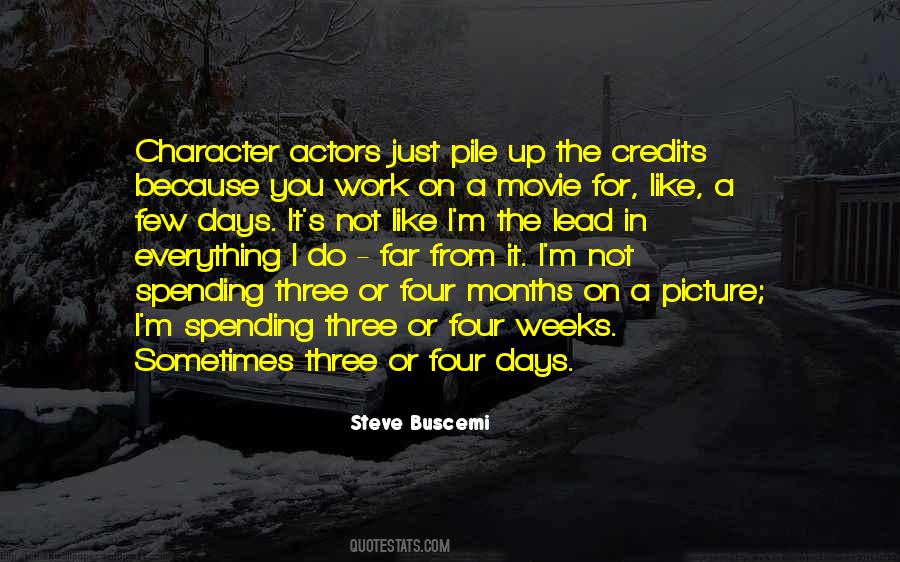 Quotes About Steve Buscemi #1527135