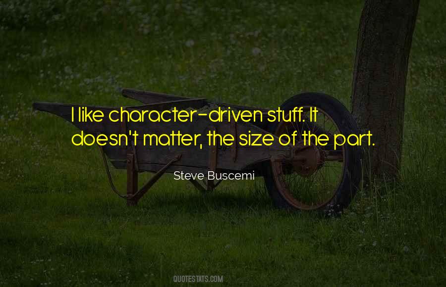 Quotes About Steve Buscemi #1723717