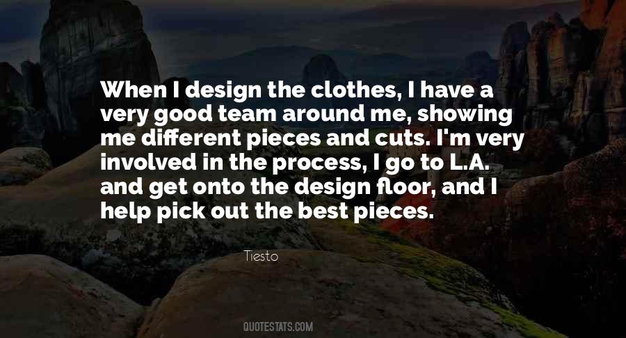 Quotes About Tiesto #1502219