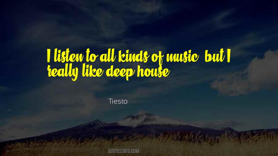 Quotes About Tiesto #1561694