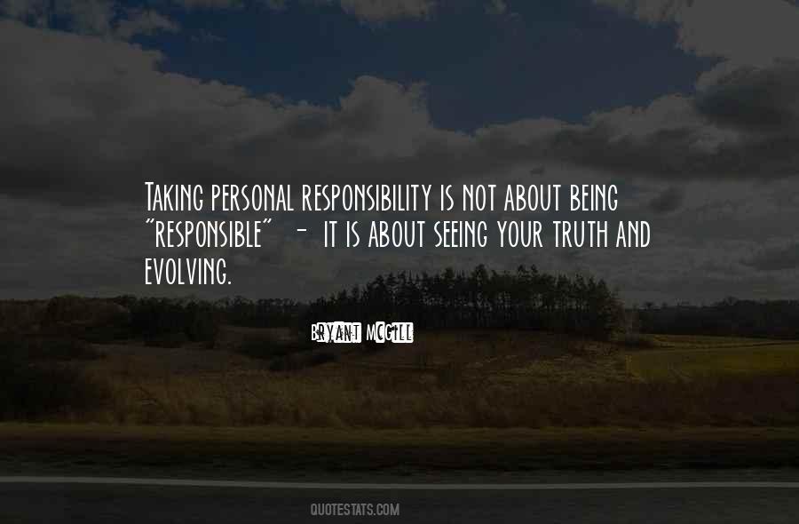 Taking Personal Responsibility Quotes #1024493