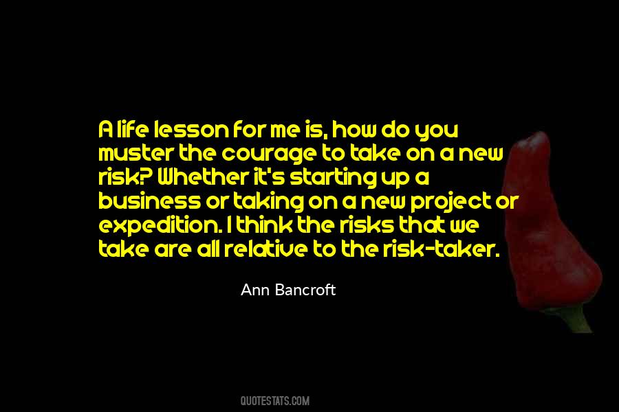 Taking Risks Life Quotes #1573746