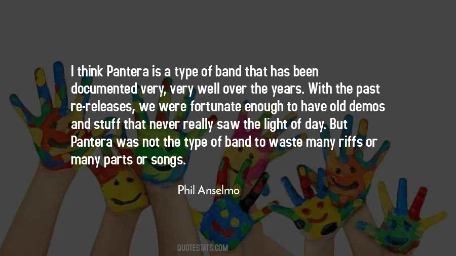 Quotes About Pantera #1385431