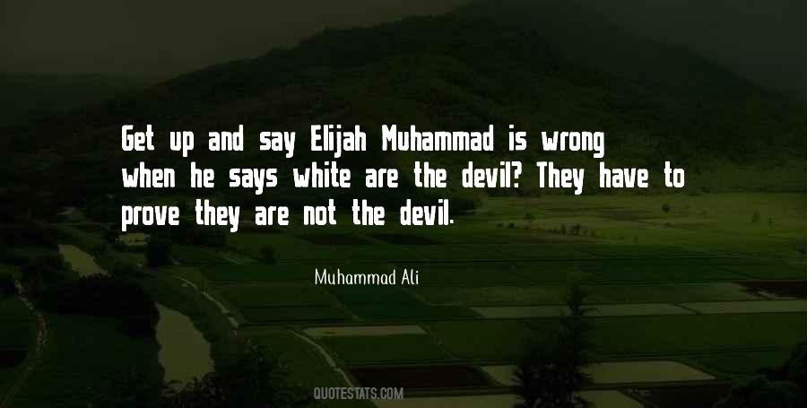 Quotes About Elijah Muhammad #506751
