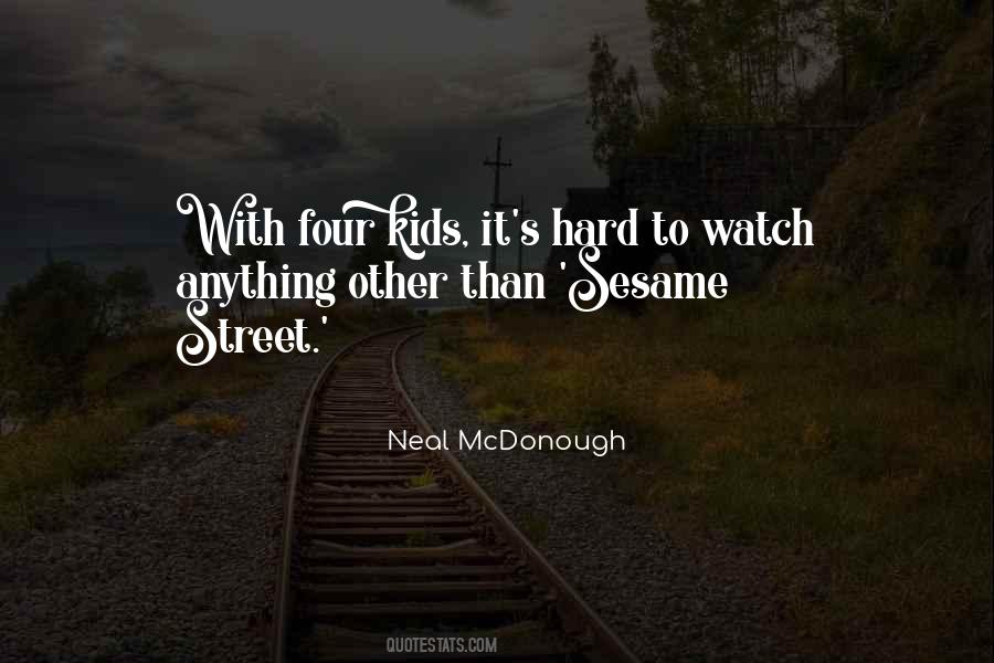 Quotes About Sesame Street #1541228