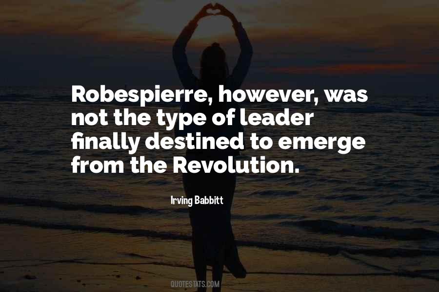 Quotes About Robespierre #522481