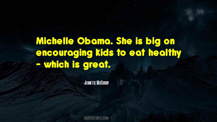 Quotes About Michelle Obama #1079619