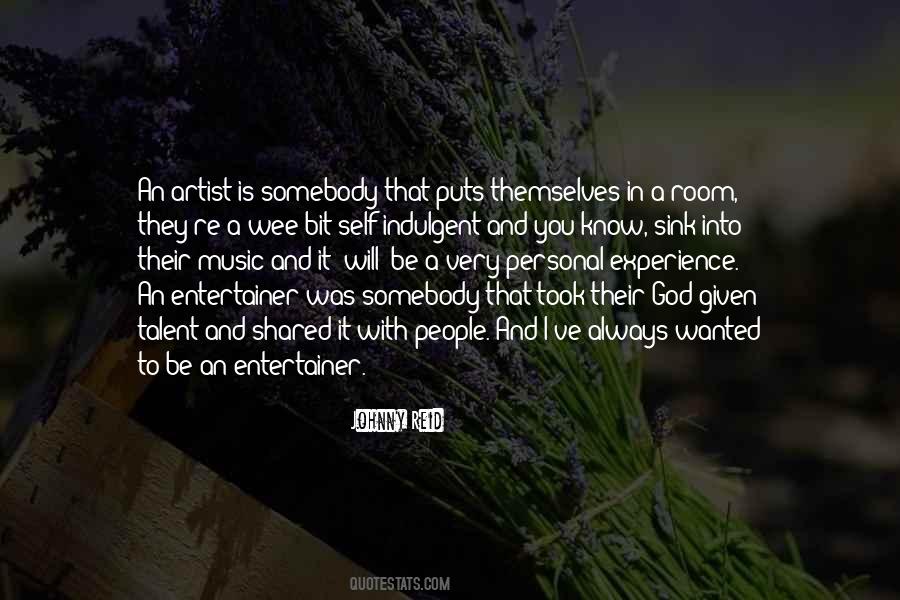 Talent Is God Given Quotes #38952