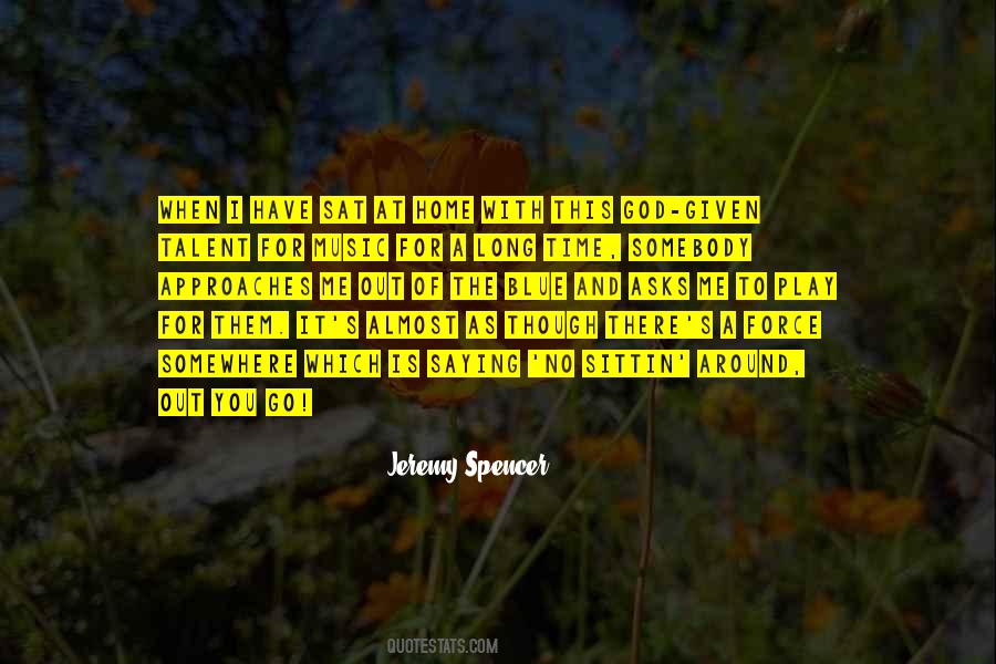 Talent Is God Given Quotes #627283