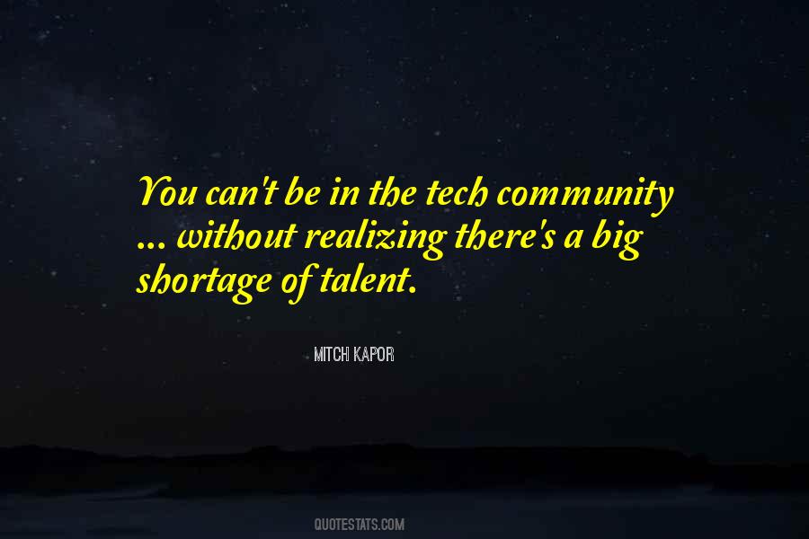 Talent Shortage Quotes #1591425