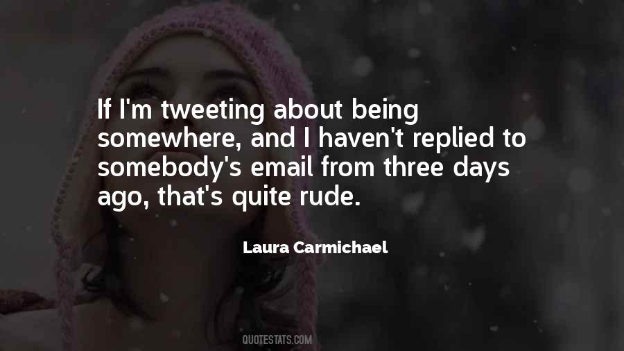 Quotes About Being Rude #1543054