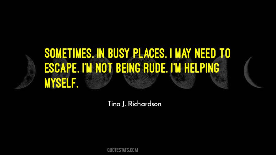 Quotes About Being Rude #698701