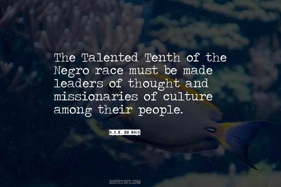 Talented Tenth Quotes #1051417