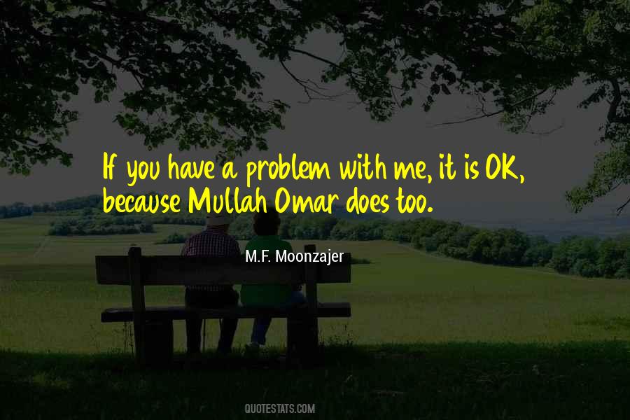 Taliban Mullah Omar Quotes #1627960