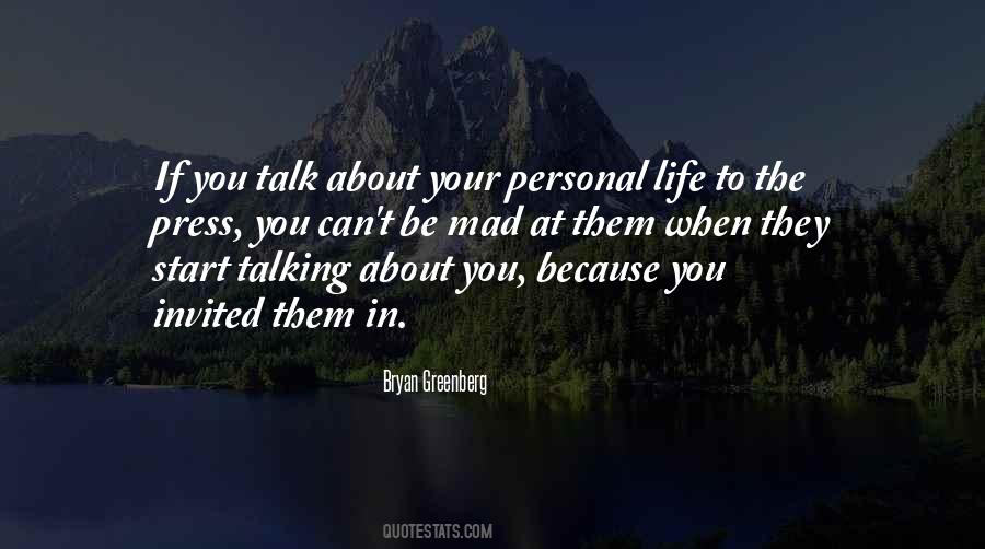 Talk About Life Quotes #329681