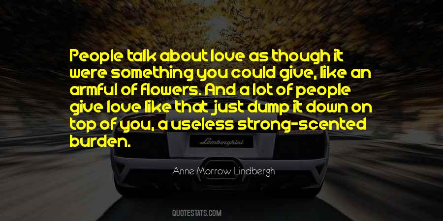 Talk About Love Quotes #1185237