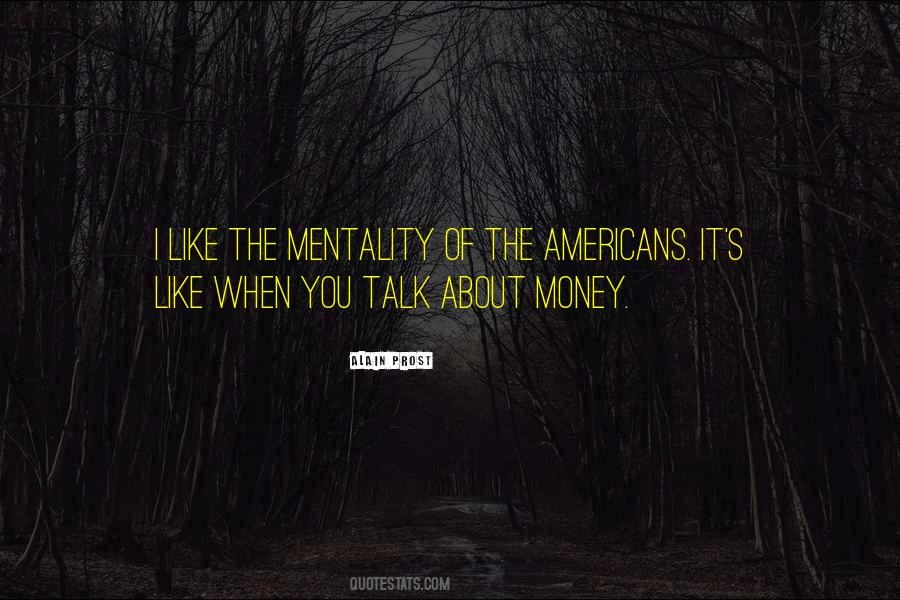 Talk About Money Quotes #76928