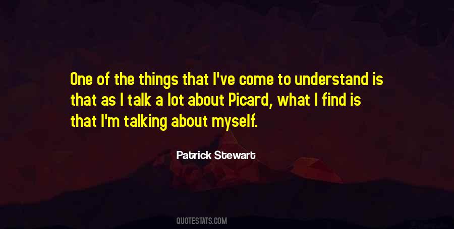 Talk About Myself Quotes #1132979