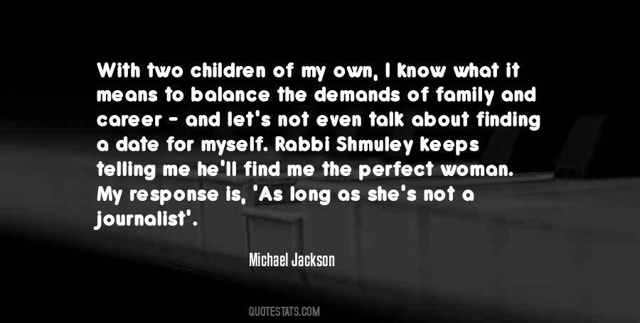 Talk About Myself Quotes #1220862