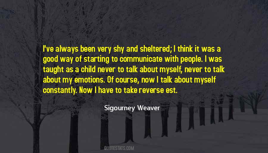 Talk About Myself Quotes #1570621