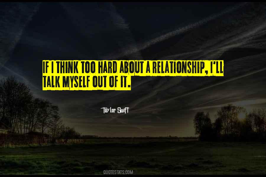 Talk About Myself Quotes #251133