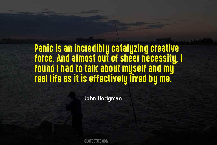 Talk About Myself Quotes #508277