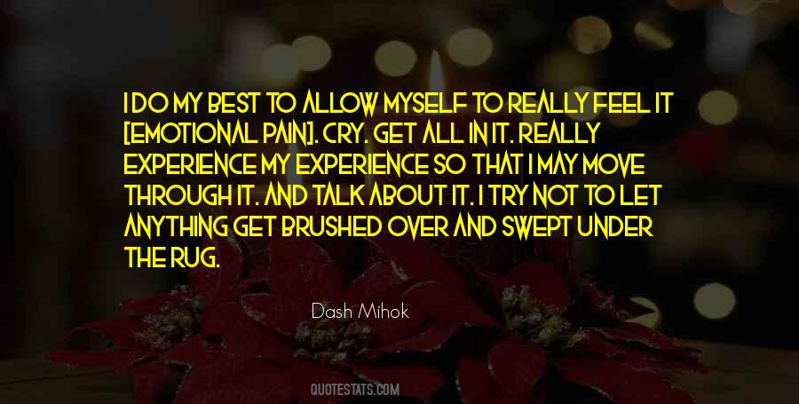 Talk About Myself Quotes #56125