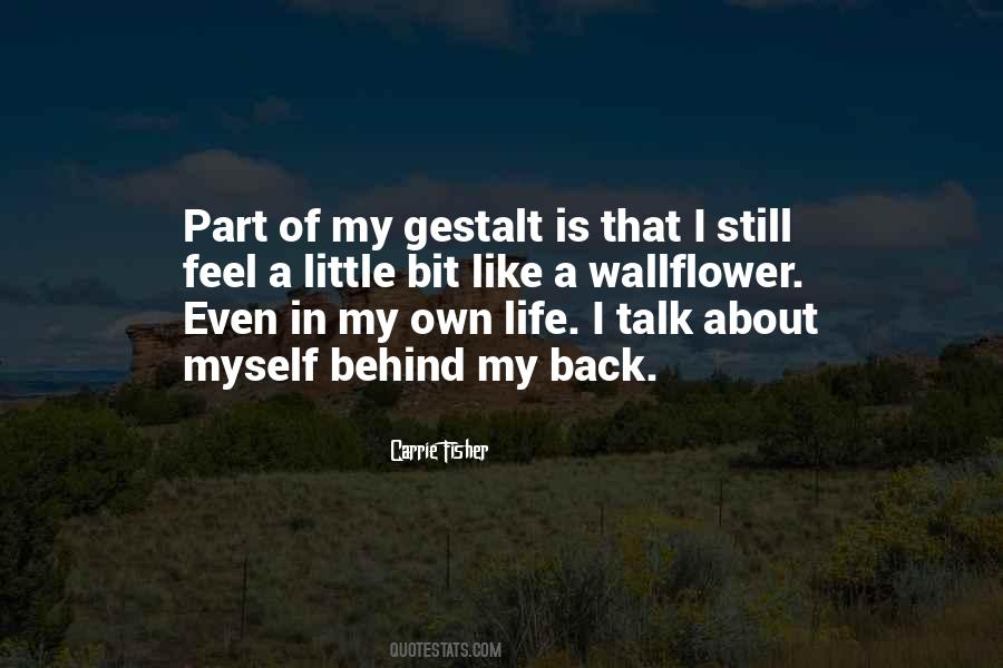 Talk About Myself Quotes #902518
