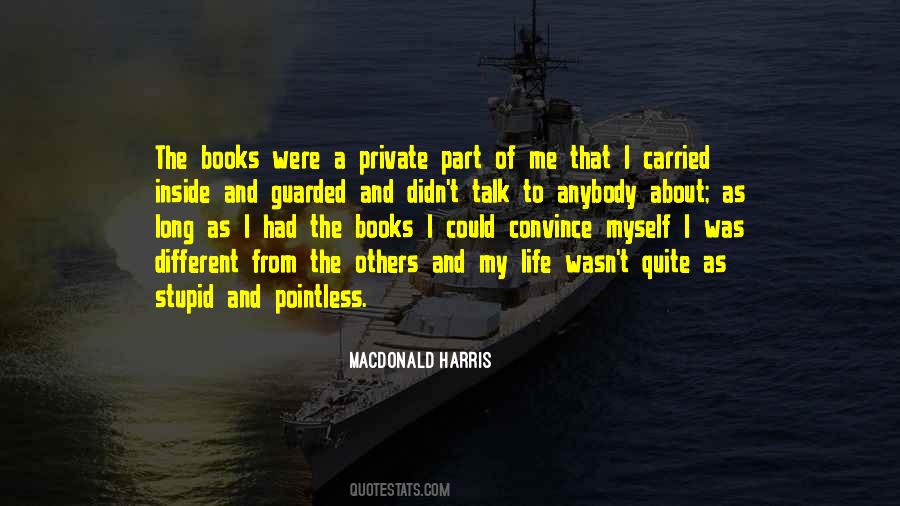 Talk About Myself Quotes #947453